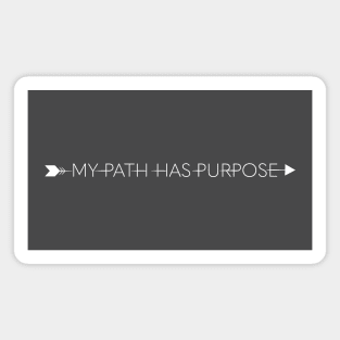 My Path Has Purpose Arrow wht Magnet